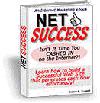 Is Net Success Yours? 